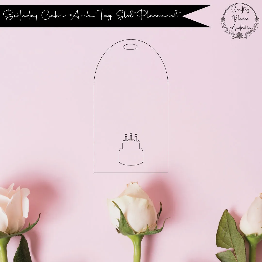 Birthday Cake • Arch Blank Tag • 30mm x 60mm