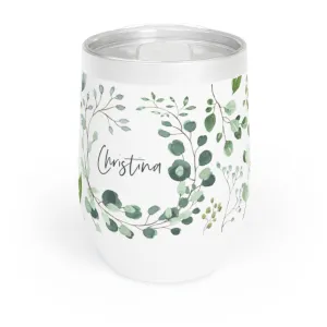 Christina - Chill Wine Tumbler