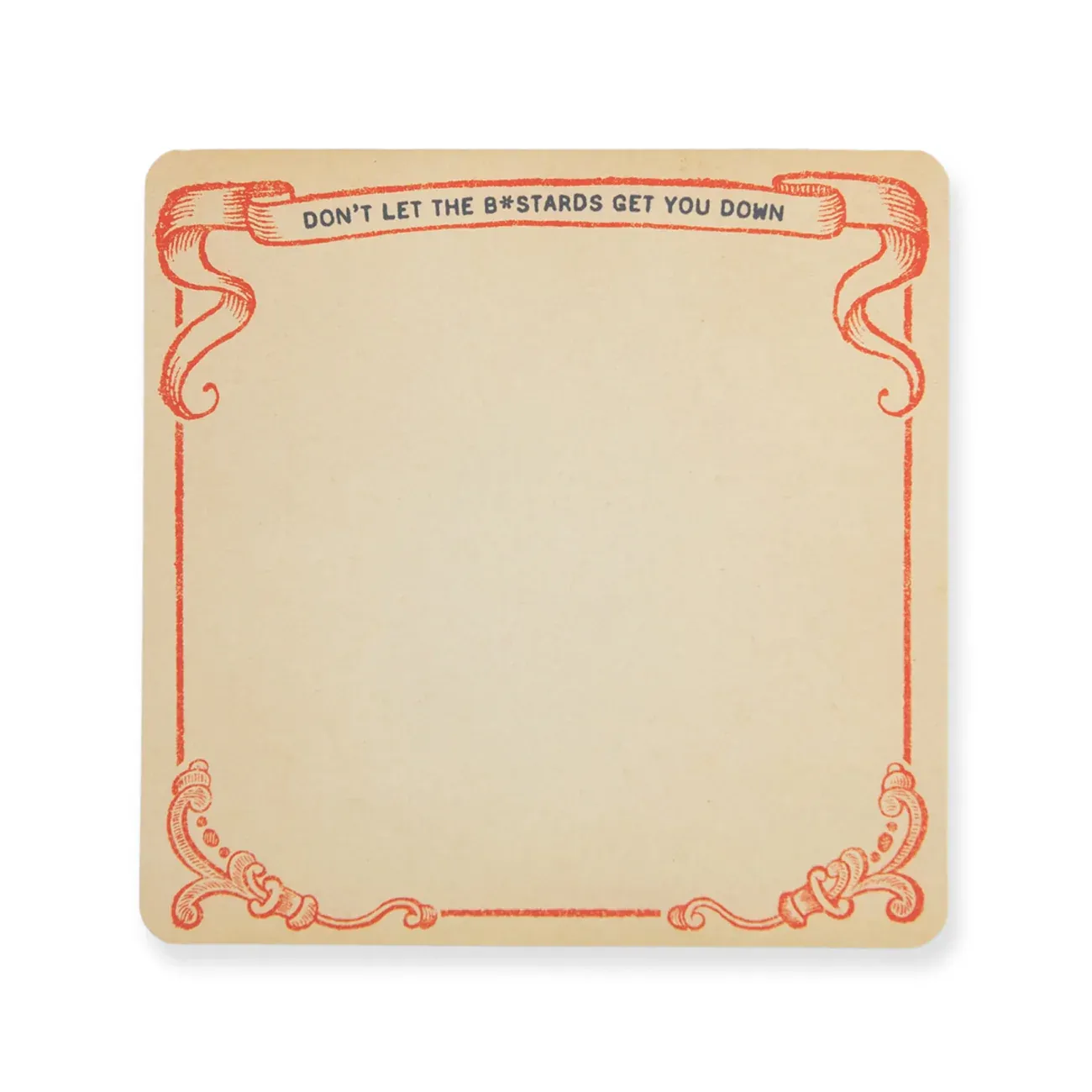 Don't Let The Bastards Notepad