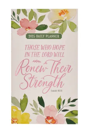 Hope In The Lord 2025 Daily Planner