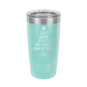 Joy, Wish, Jolly Tree Teal 20oz Insulated Tumbler