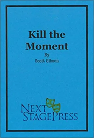 Kill the Moment - Digital Version