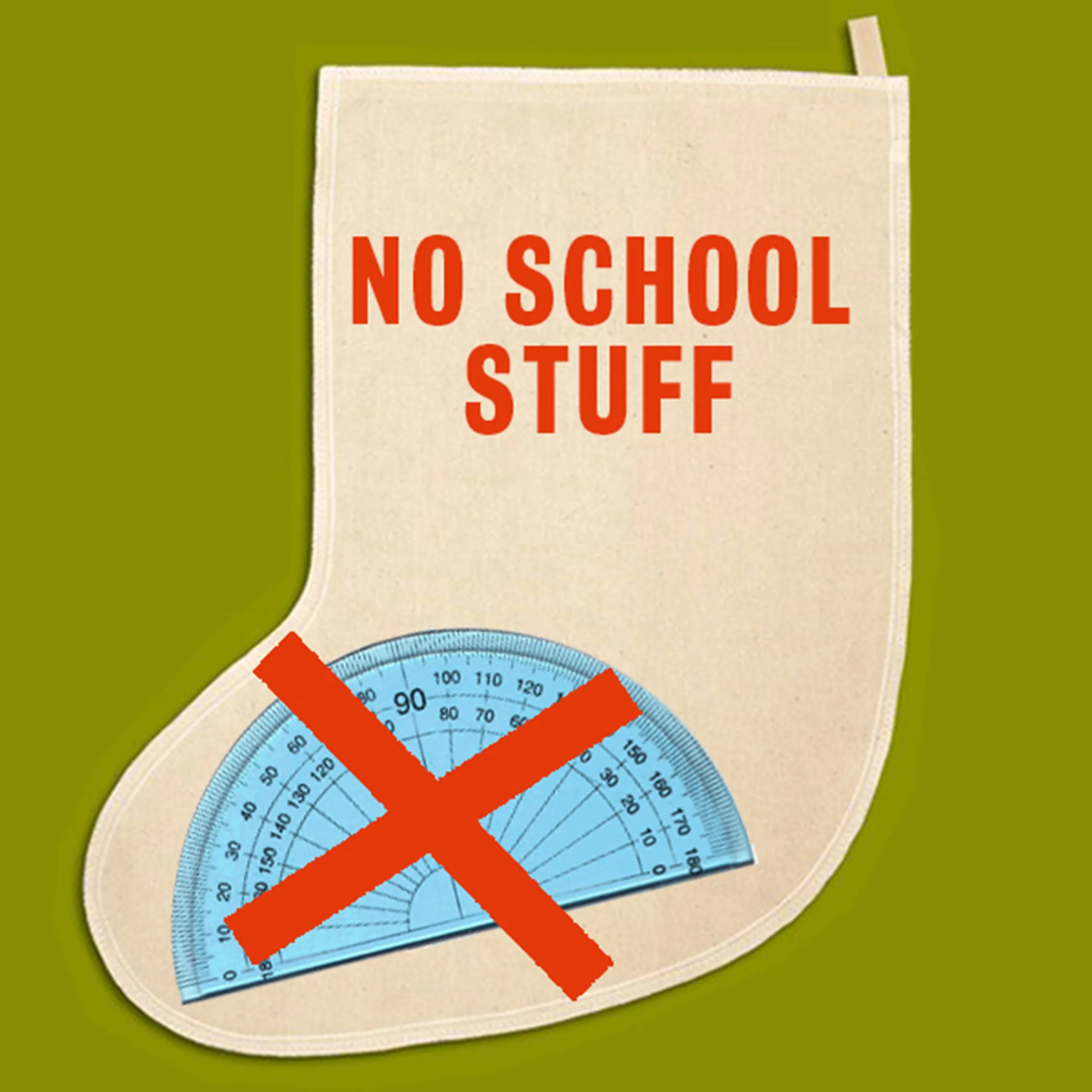 No School Stuff Christmas stocking