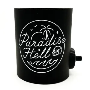 Paradise Hell Koozie