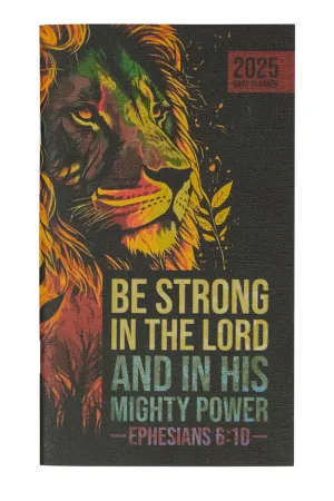 Strong In The Lord  2025 Daily Planner