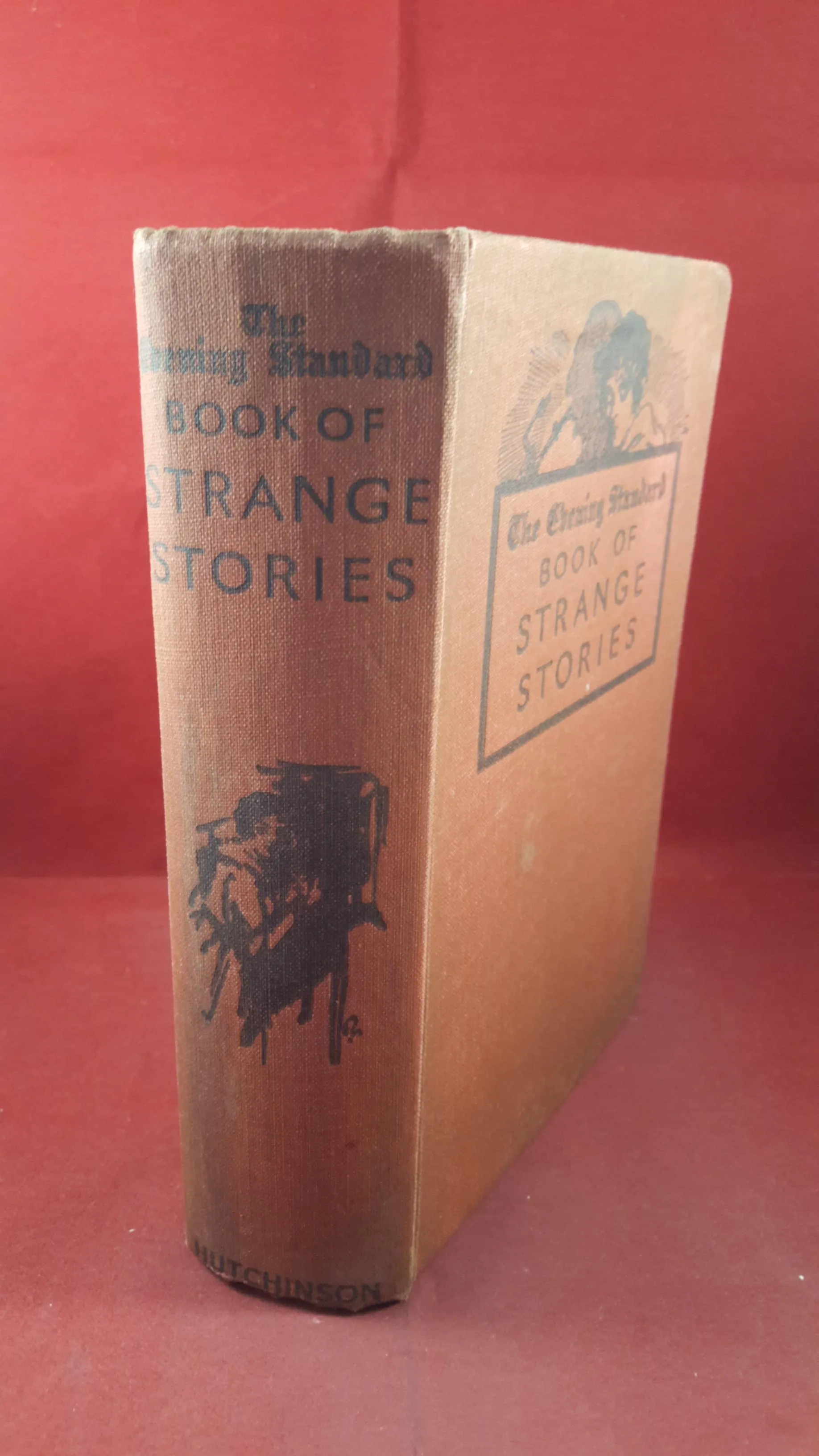 The Evening Standard Book of Strange Stories, Hutchinson & Co, no date