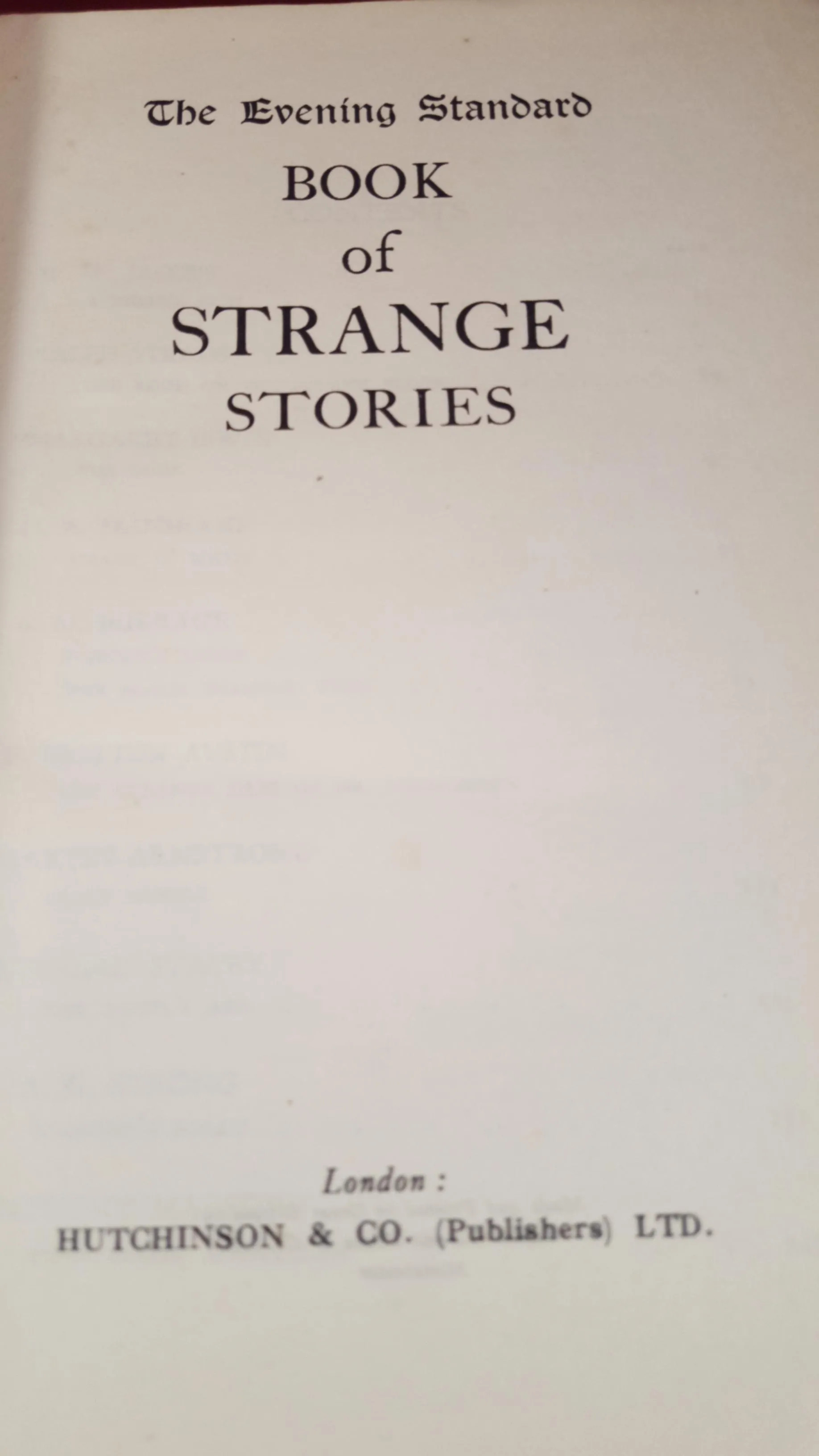 The Evening Standard Book of Strange Stories, Hutchinson & Co, no date