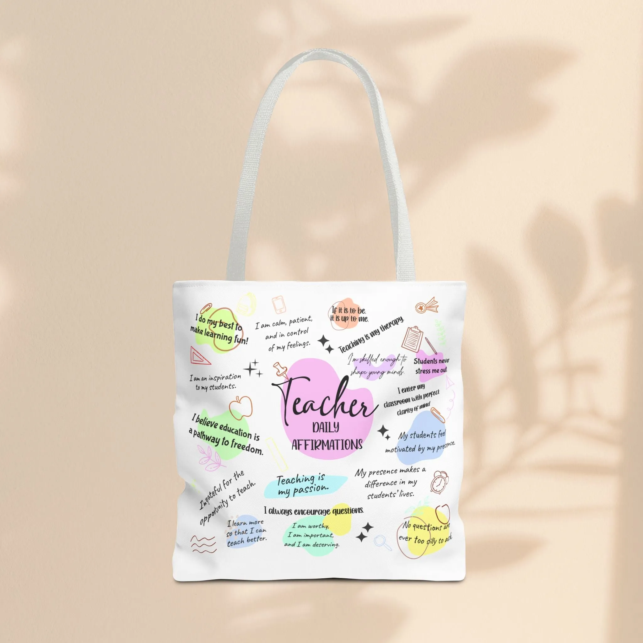 Tote Bag  - Teacher Daily Affirmations
