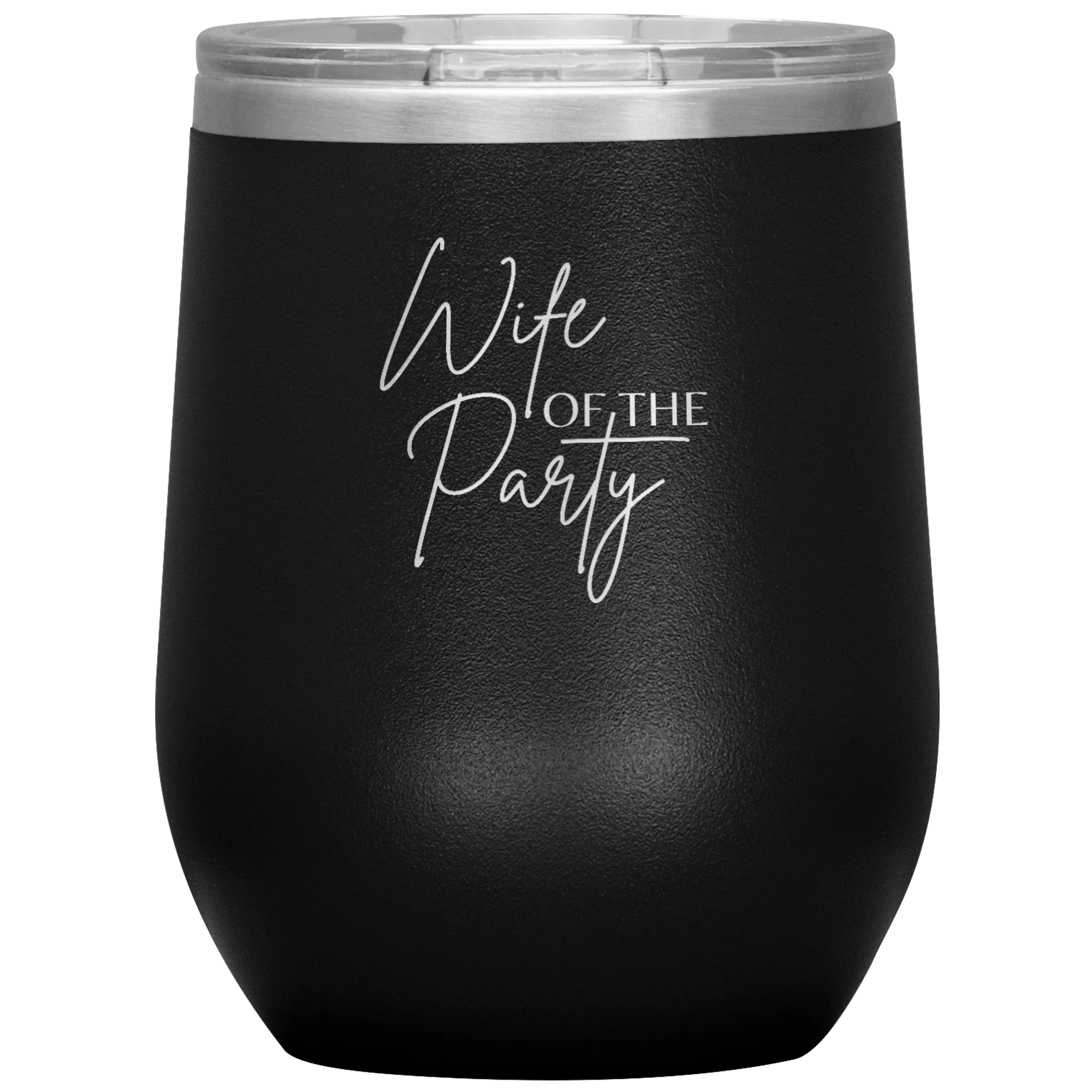 Wife of the Party Wine Tumbler
