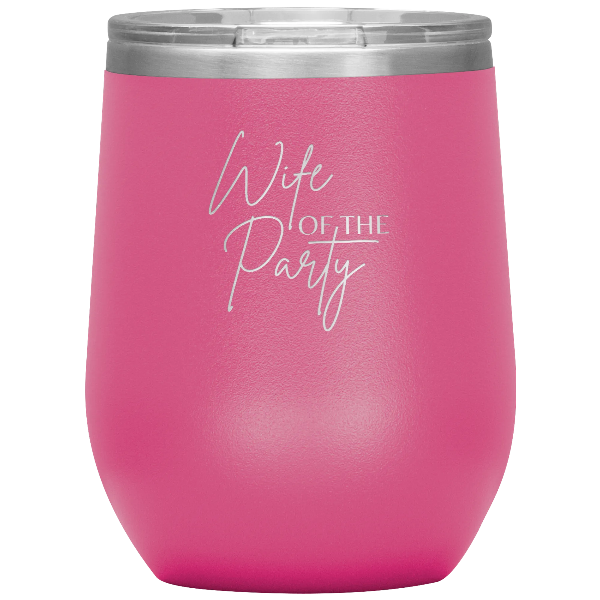 Wife of the Party Wine Tumbler